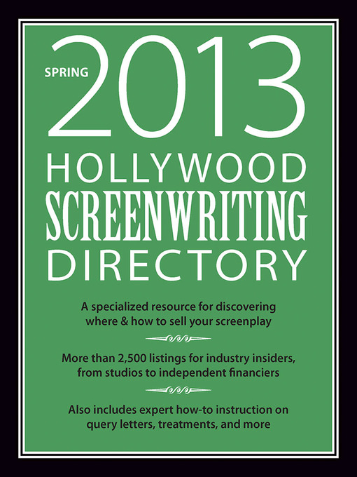 Title details for Hollywood Screenwriting Directory Spring 2013 by Jesse Douma - Available